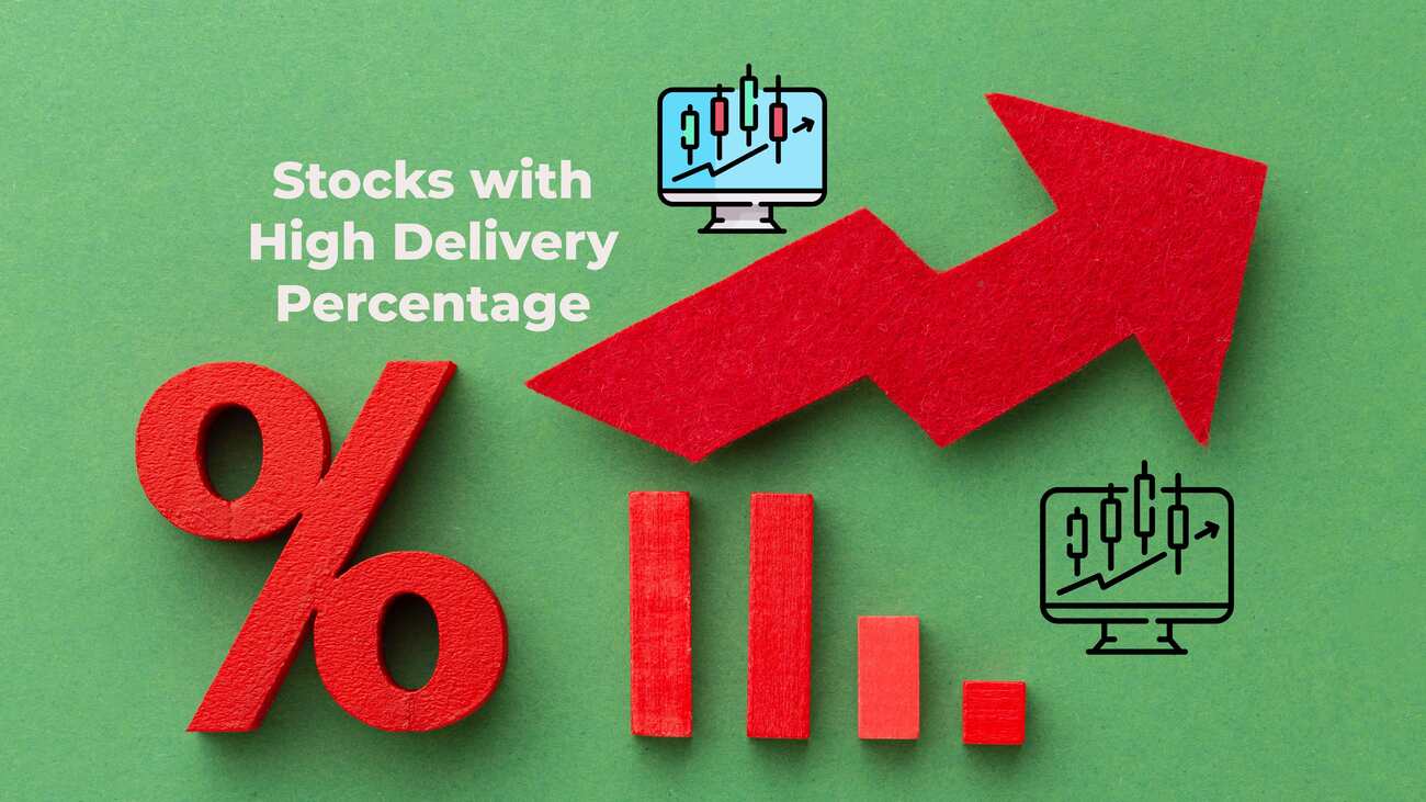 Stocks with High Delivery Percentage