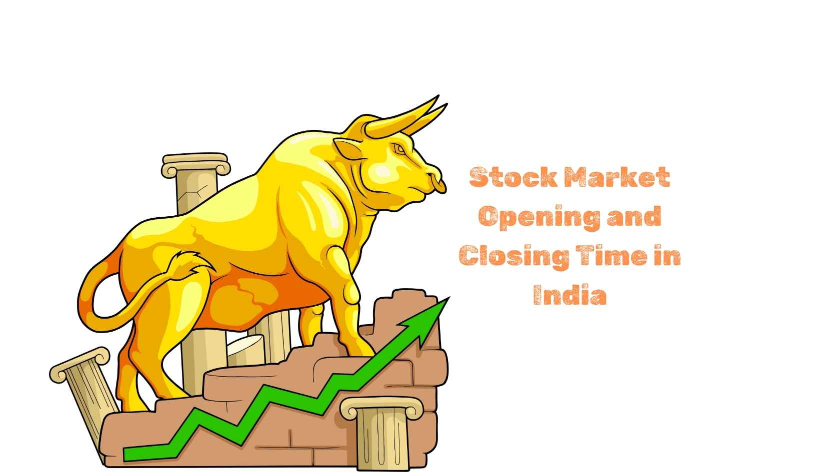 Stock Market Opening and Closing Time in India